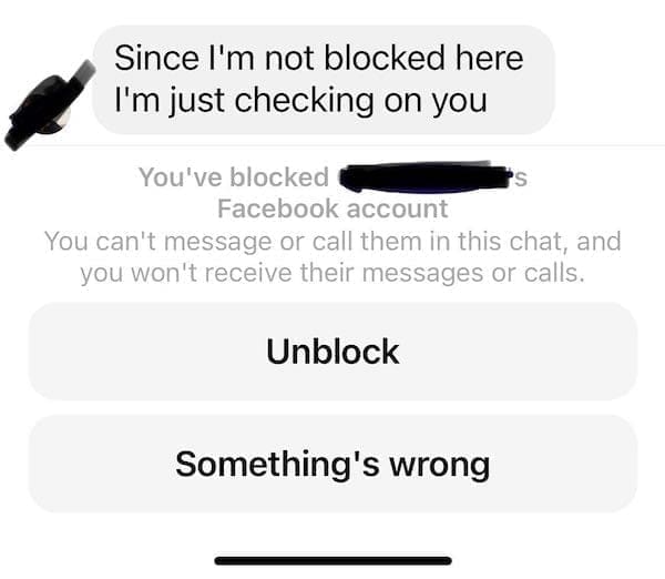 text from exes Since I'm not blocked here I'm iust checking on you