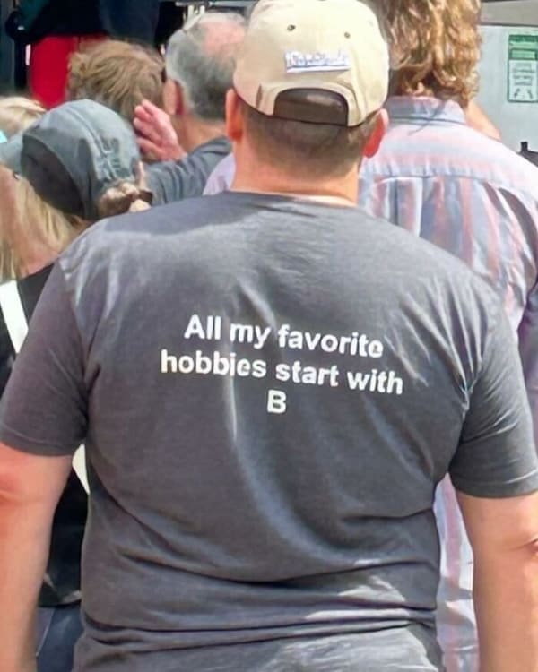 cursed t-shirts All my favorito hobbies start with B