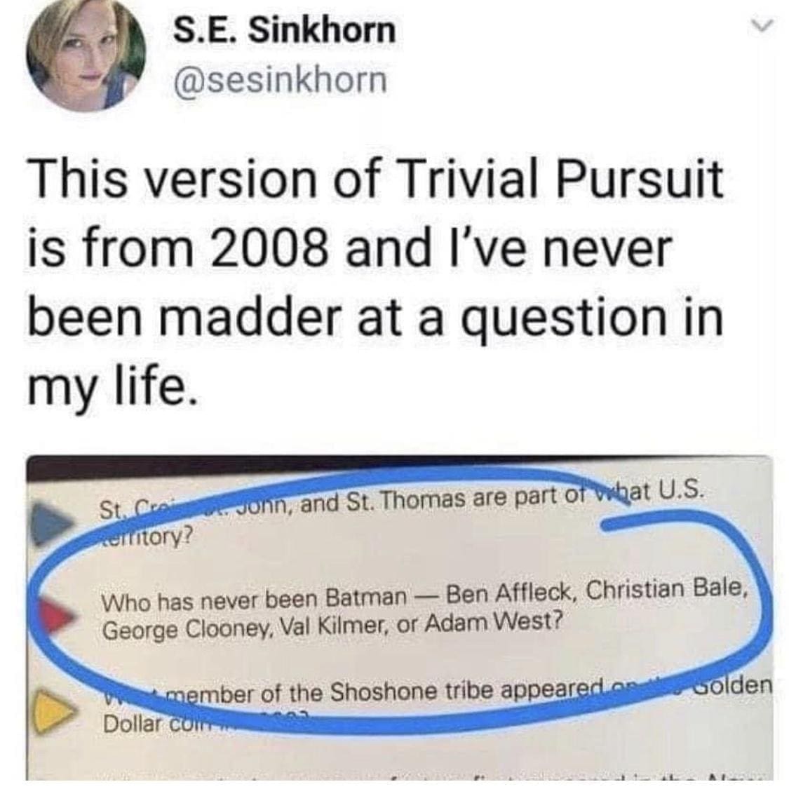 funny pics This version of Trivial Pursuit is from 2008 and l've never been madder at a question in my life.