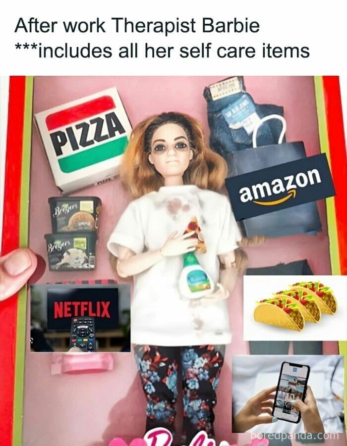 Therapy memes After work Therapist Barbie ***includes all her self care items