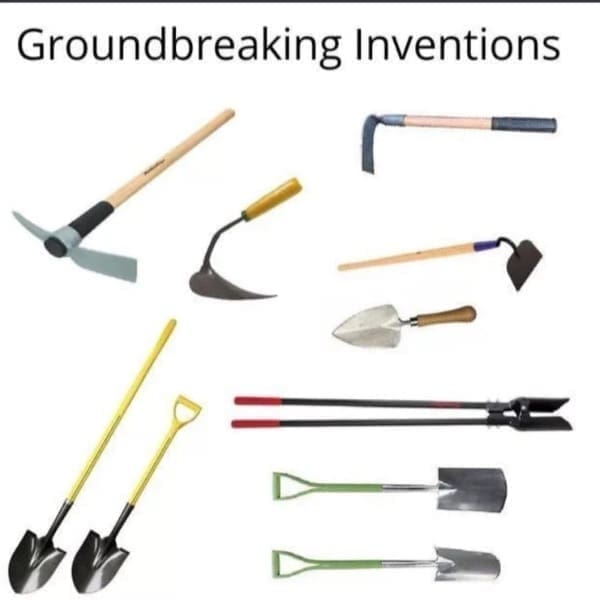 funny pics Groundbreaking Inventions hand tools shovels