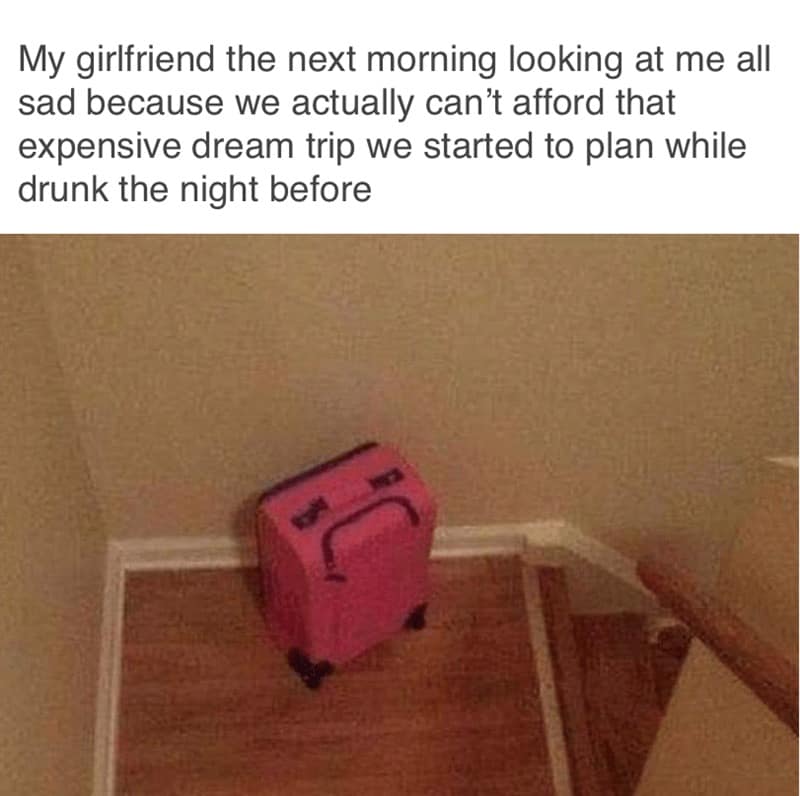 vacation meme, travel memes, holiday meme, thrifty travel memes, economical vacation humor, cheap vacation humor, frugal travel jokes