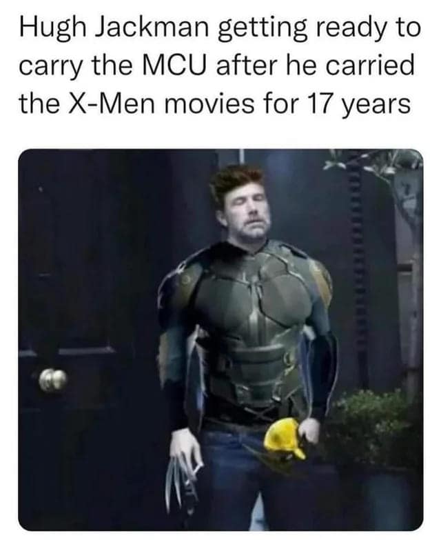 Hugh Jackman getting ready to carry the MCU after he carried the X-Men movies for 17 years