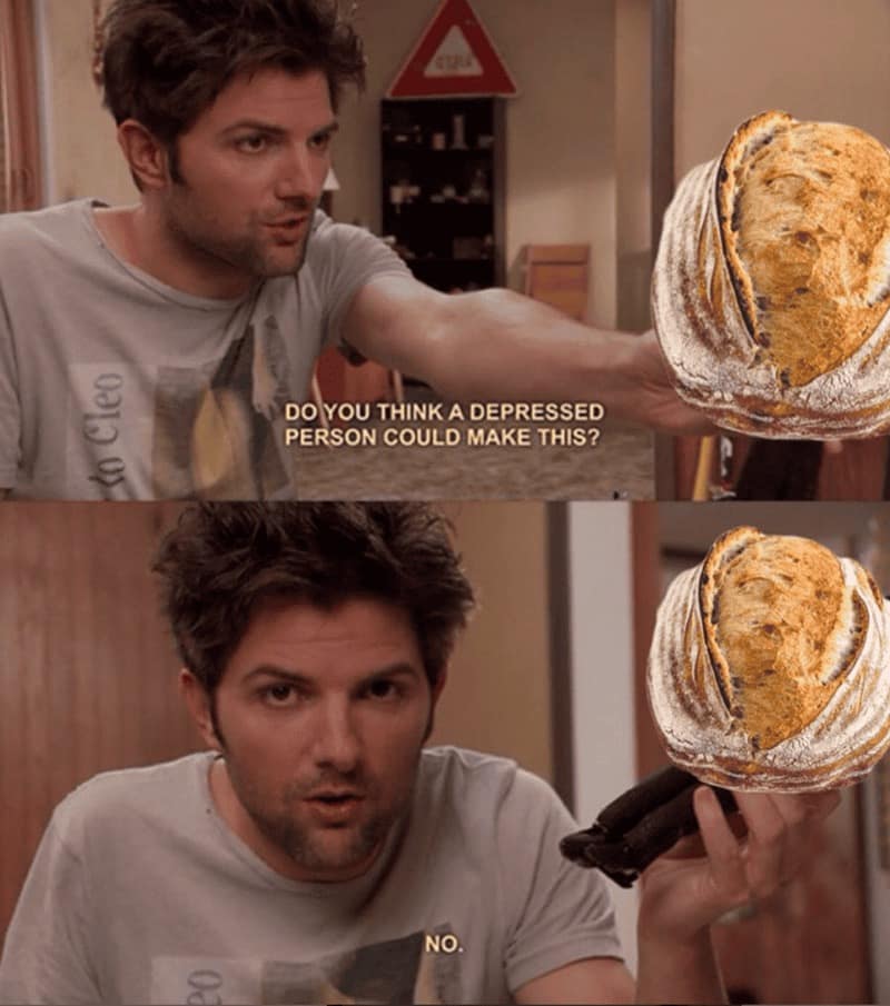 bread memes, baking memes, baking humor, hilarious baking moment