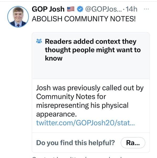 Josh was previously called out by Community Notes for misrepresenting his physical appearance.