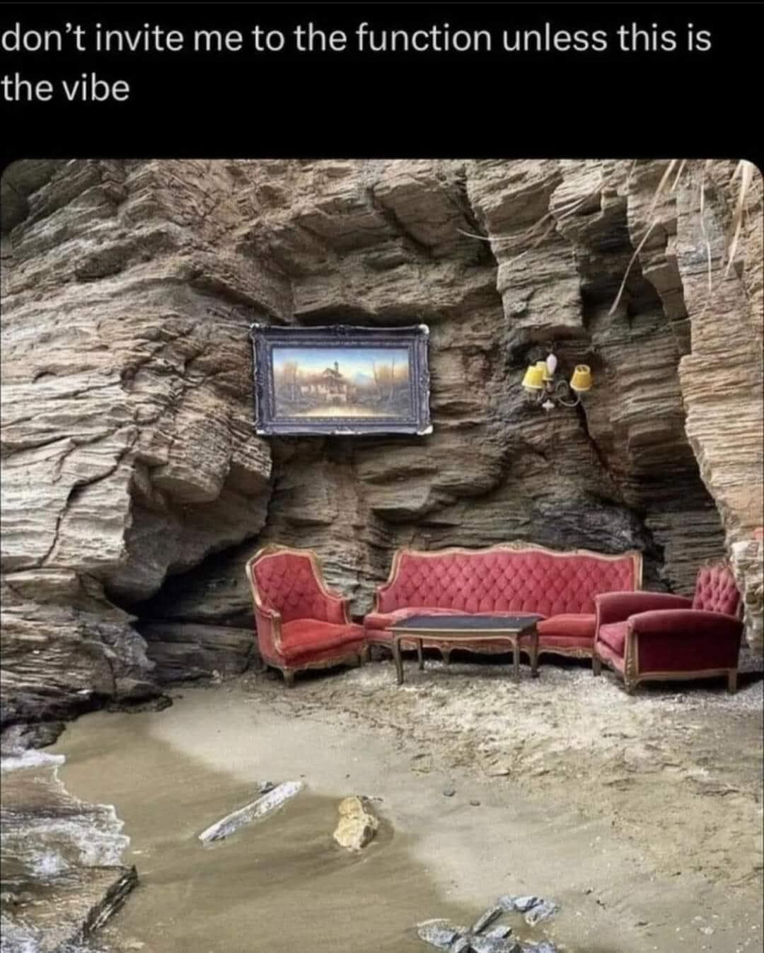don't invite me to the function unless this is the vibe