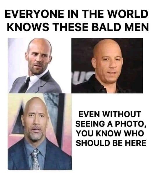 EVERYONE IN THE WORLD KNOWS THESE BALD MEN EVEN WITHOUT SEEING A PHOTO, YOU KNOW WHO SHOULD BE HERE