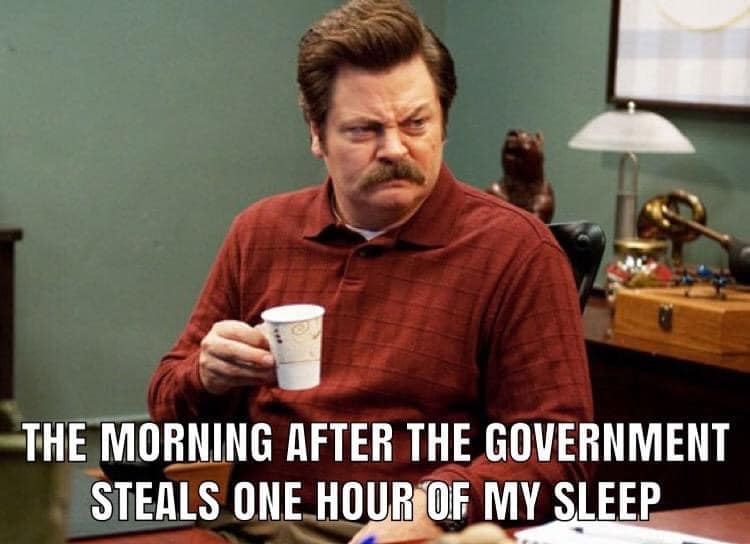 daylight savings meme, daylight savings time memes, daylight saving memes, DST memes, clock change memes, time change meme, clock shift jokes, adjusting clocks laughs, losing an hour meme, hour swap humor, early morning fiascos, spring forward meme, forward time jokes, seasonal shift laughs