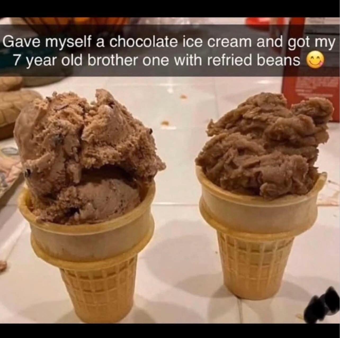 Gave myself a chocolate ice cream and got my 7 year old brother one with refried beans