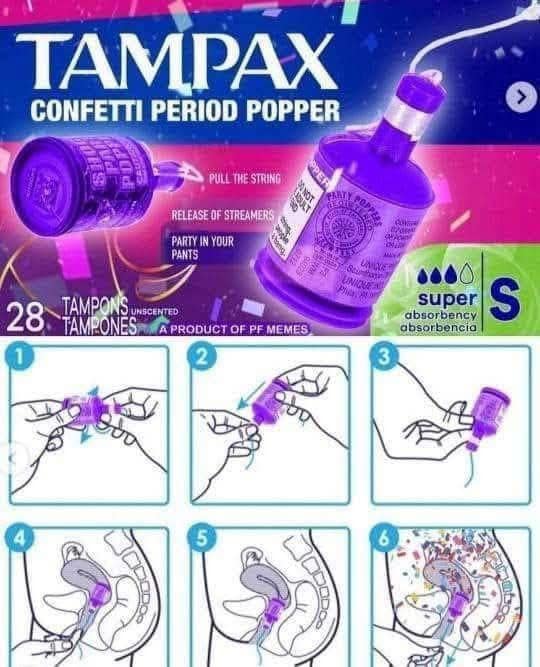 TAMPAX CONFETTI PERIOD POPPER PULL THE STRING RELEASE OF STREAMERS PARTY IN YOUR PANTS 28 TAMPONS MISTER TAMPONES. A PRODUCT OF RE MEMES super absorbency. absorbencia S