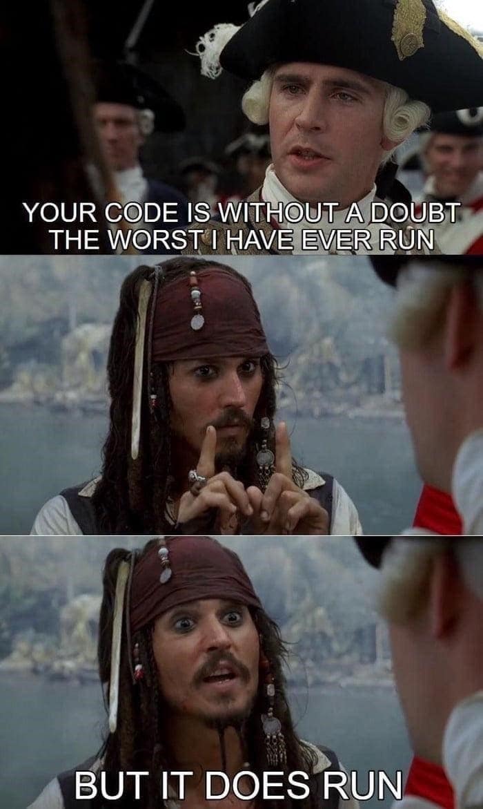 YOUR CODE IS WITHOUT A DOUBT THE WORST I HAVE EVER RUN BUT IT DOES RUN