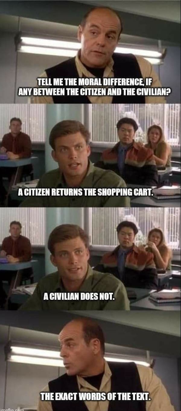 Starship Troopers classroom meme where a student defines a citizen by returning a shopping cart.