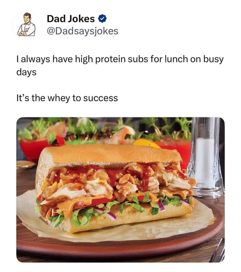 I always have high protein subs for lunch on busy days It's the whey to success