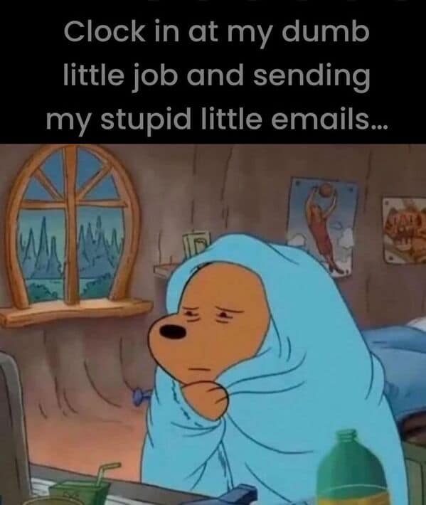 work memes, funny work tweets, office memes, funny work tweets, coworker memes, corporate humor, TGIF memes, work jokes, workplace memes, break-room memes, work fail memes, nine-to-five memes, Friday memes, email memes, Zoom memes, productivity memes, job memes, desk memes, meeting memes, deadline memes