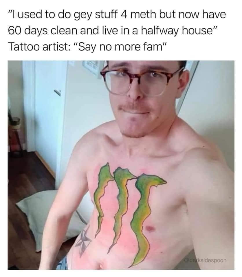 Shirtless selfie showing large green Monster Energy claw tattoo on chest; caption about past drug use.