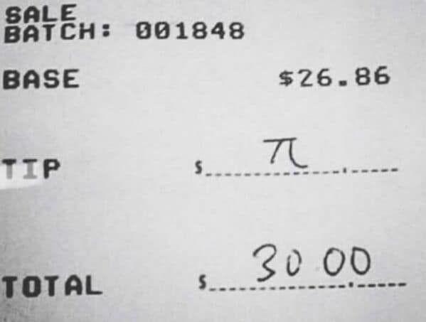 One of the worst server tips where a customer uses the pi symbol instead of a dollar amount.