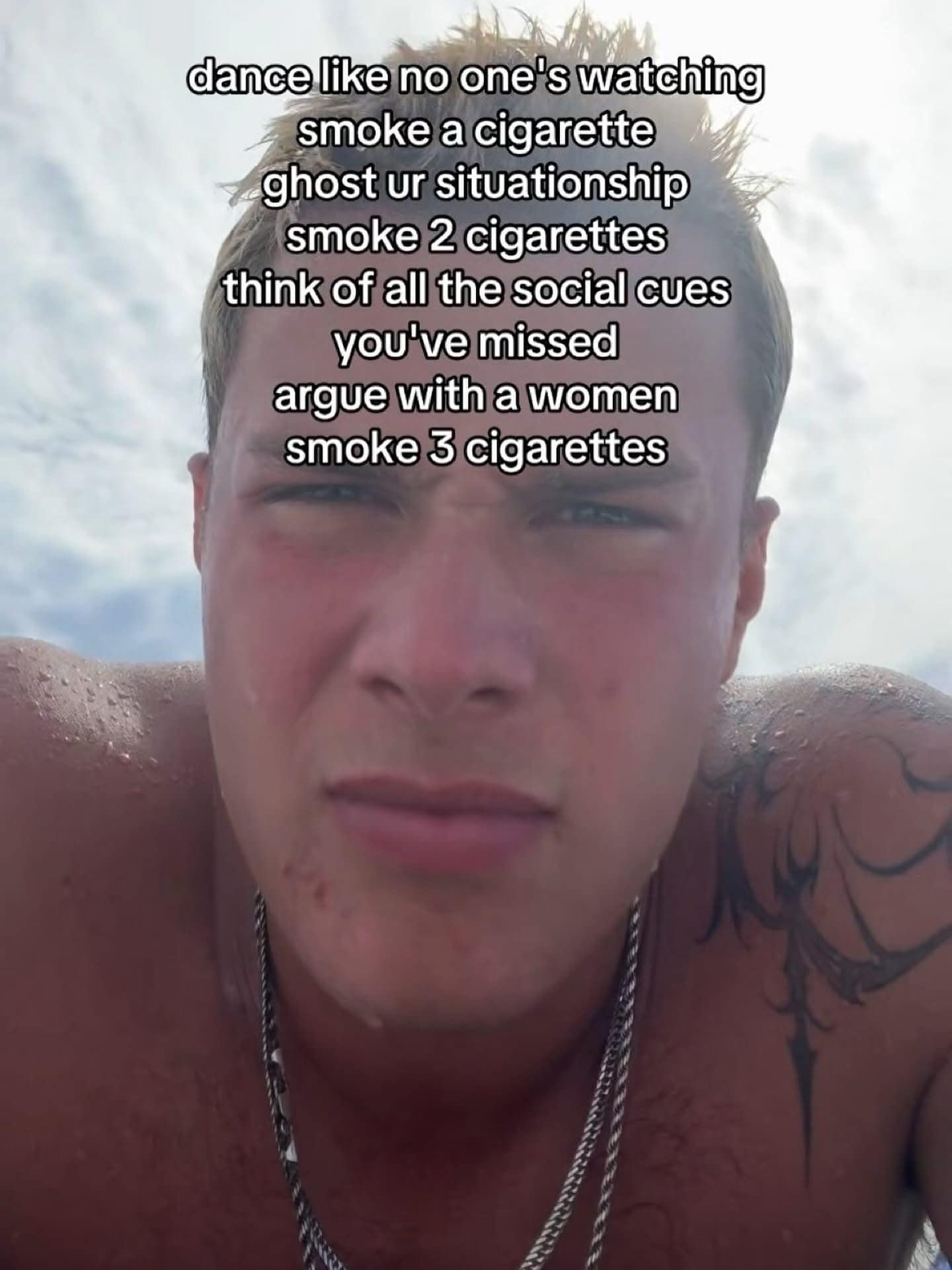 Close-up beach selfie with overlay text listing chaotic “life tips,” repeatedly telling you to smoke cigarettes.