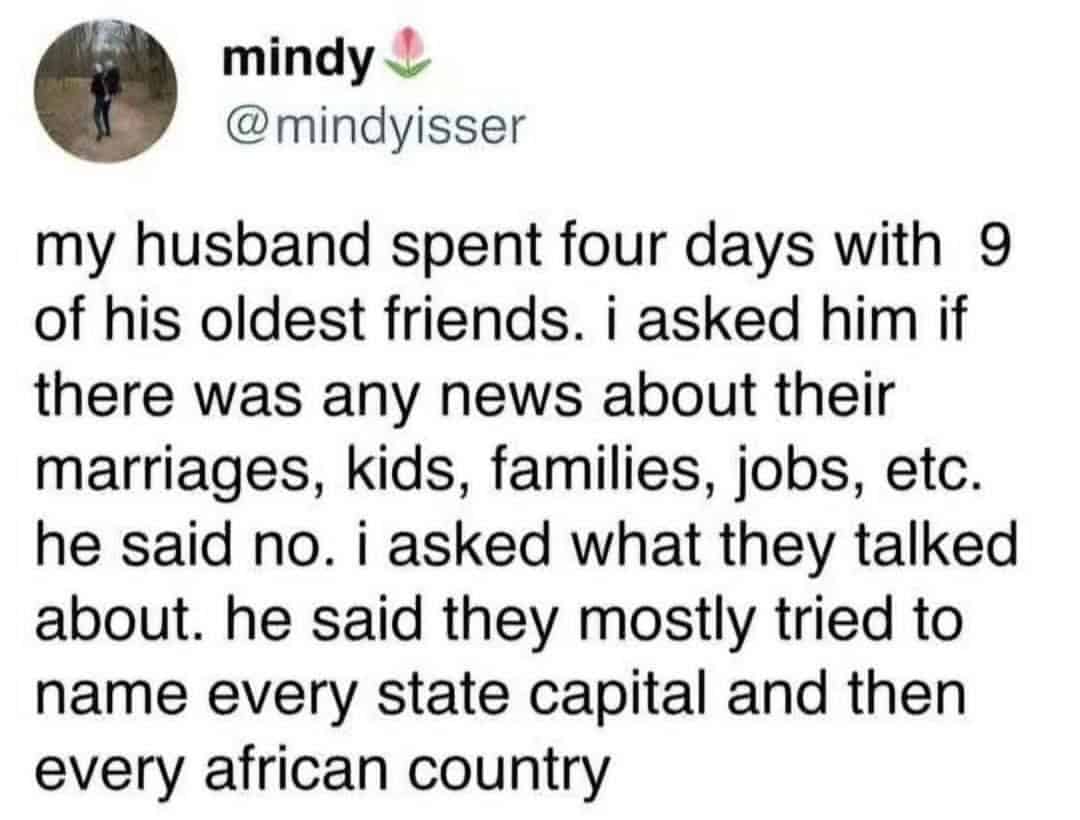 Oddly specific tweet about husband's friends only listing state capitals and African countries.