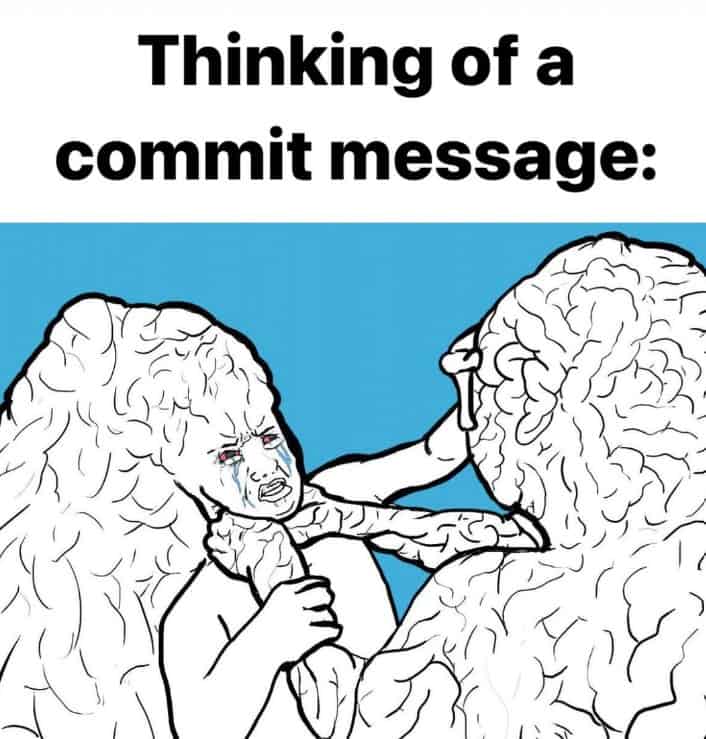 Programming meme showing a brain fight over commit messages.