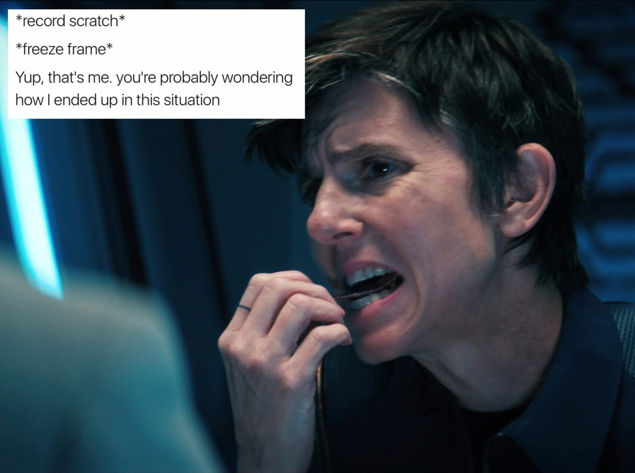 A funny Star Trek meme of Jett Reno (Tig Notaro) from Discovery, captioned with the "record scratch" freeze-frame joke.
