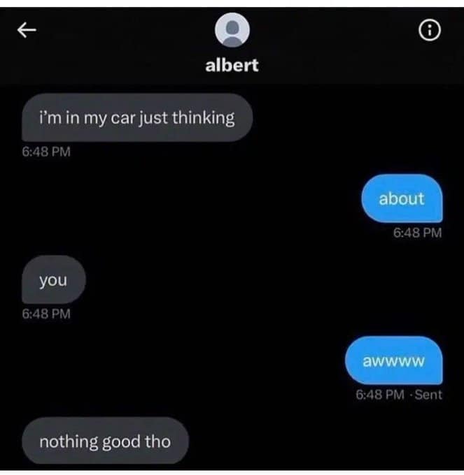 A bait-and-switch insult about thinking of someone in a car in a funny text.
