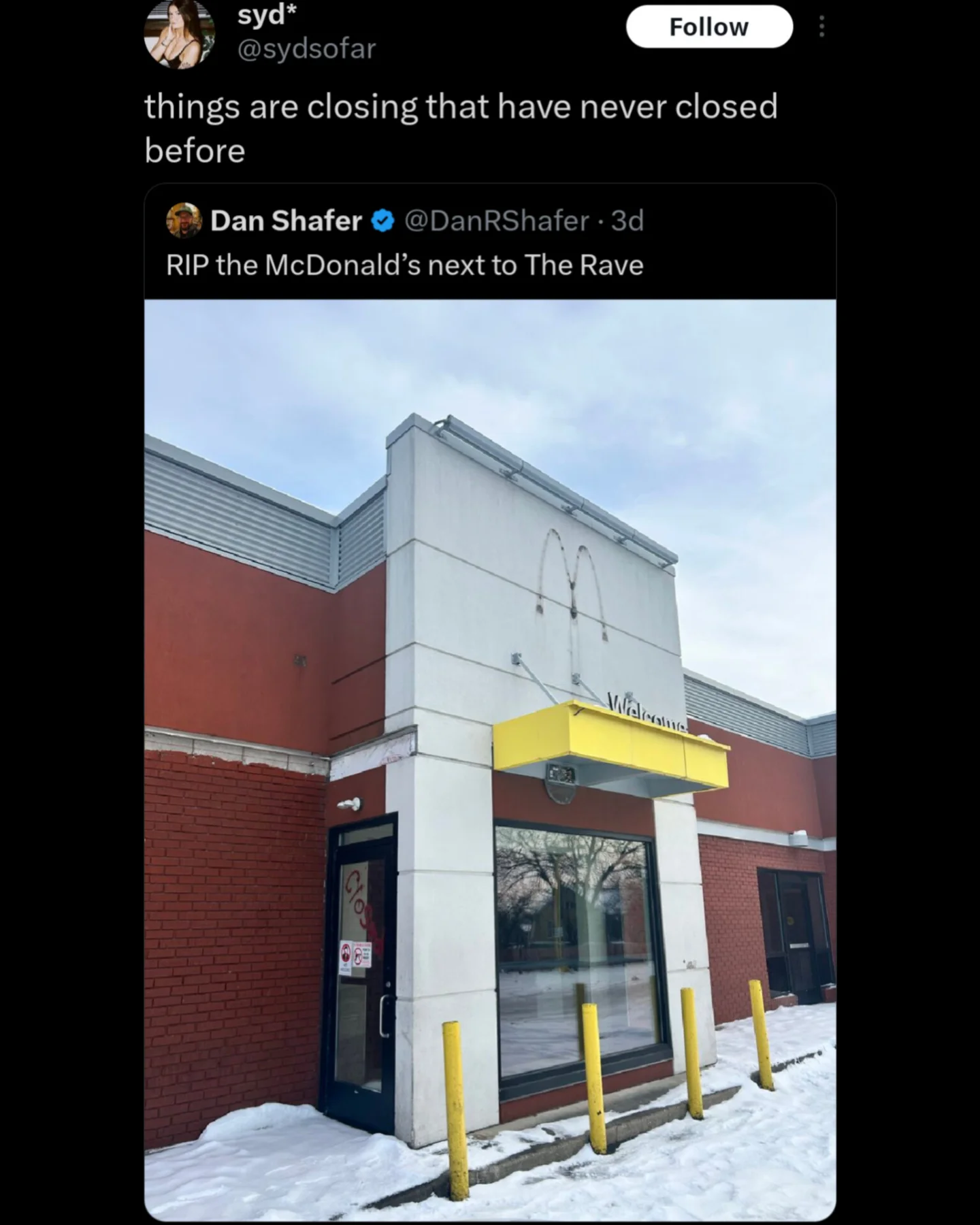 A funny meme tweet about the closing of the McDonald's next to The Rave venue.