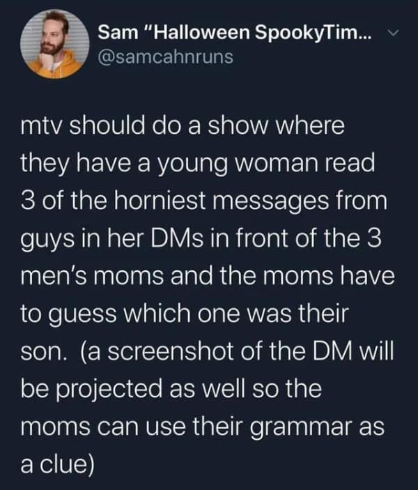Pitch for an MTV show involving moms reading DMs in an oddly specific meme.
