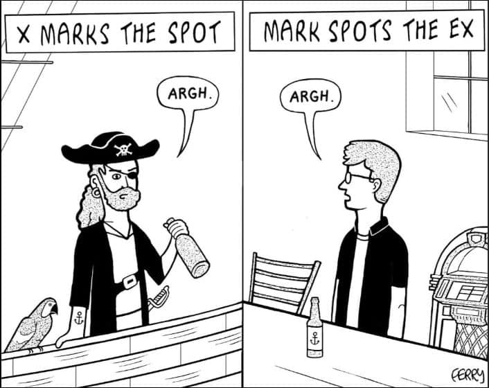 A Tadhg Ferry comic of a pirate telling a man named Mark that he spotted his ex.
