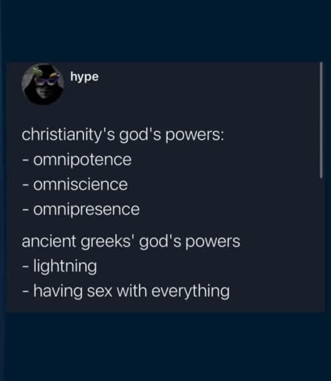 A hilarious meme text post comparing the powers of the Christian God to Ancient Greek gods.