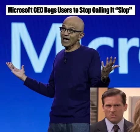 A headline about the Microsoft CEO begging users to stop saying slop paired with a disgusted Michael Scott face.