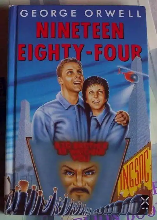 A highly stylized, possibly unauthorized cover for George Orwell's "Nineteen Eighty-Four" featuring two smiling people.