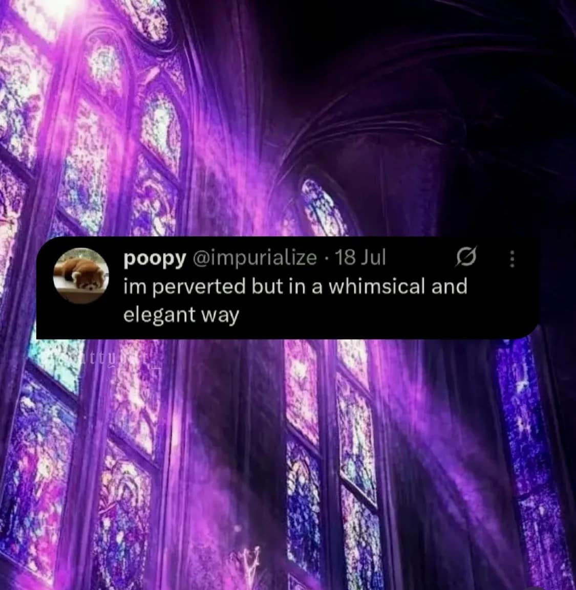 A funny meme tweet over a purple gothic background claiming to be perverted in a "whimsical and elegant way."
