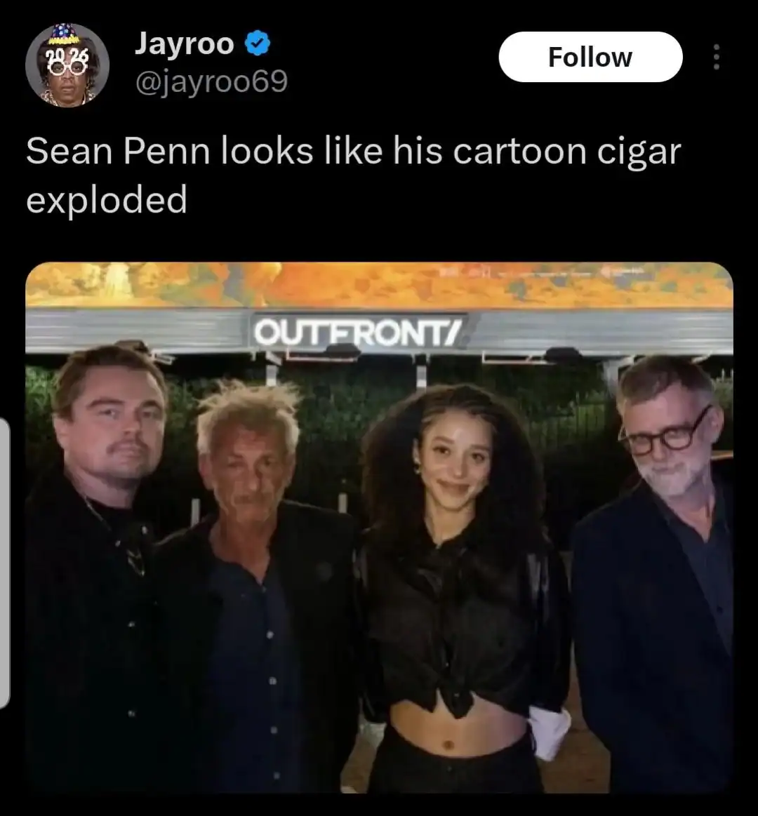 Photo of Sean Penn at an event with a caption stating he looks like an exploded cartoon cigar.