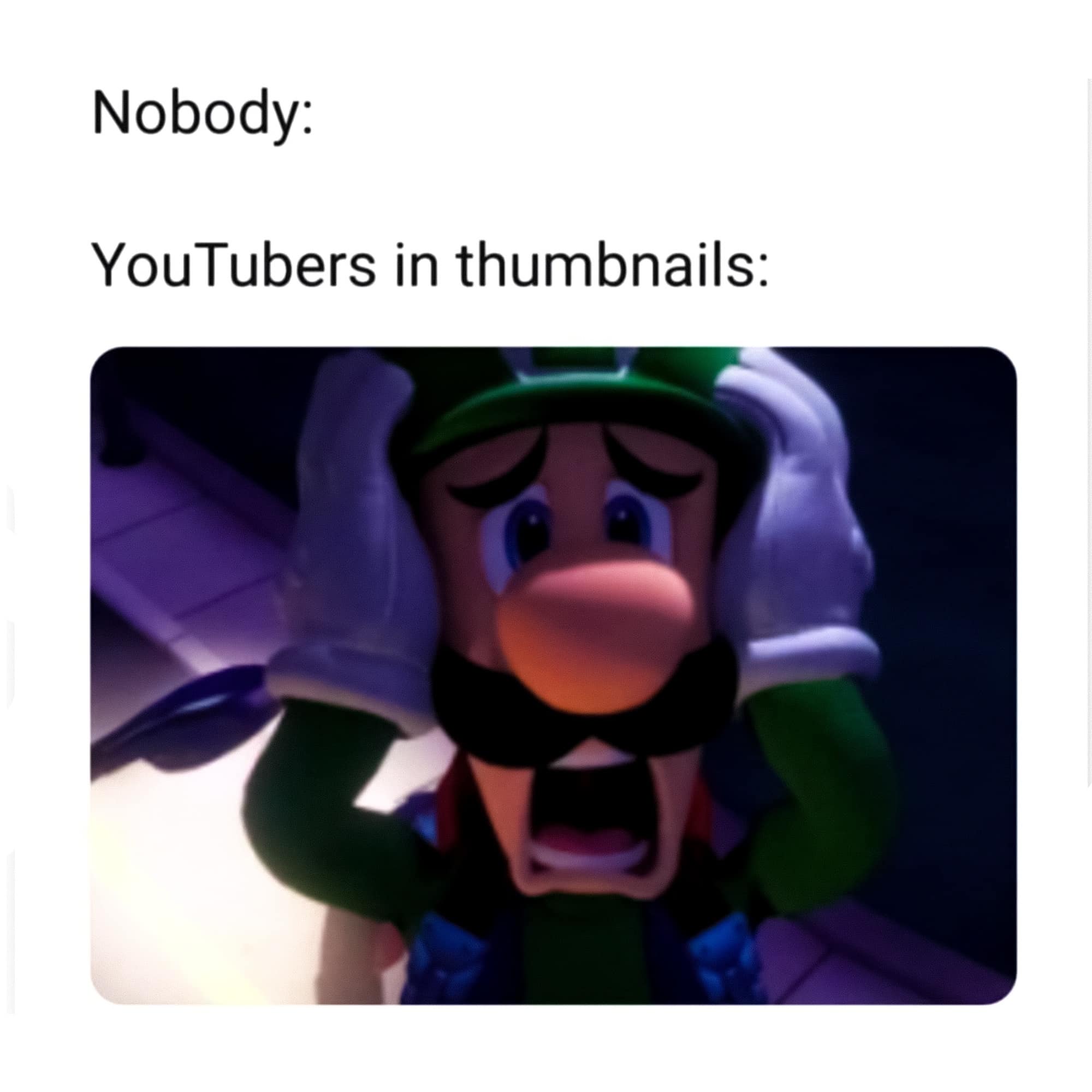 Luigi from the video game Luigi's Mansion holding his head and screaming in pure terror. A classic meme perfectly mocking how content creators wildly overreact in their YouTube video thumbnails.
