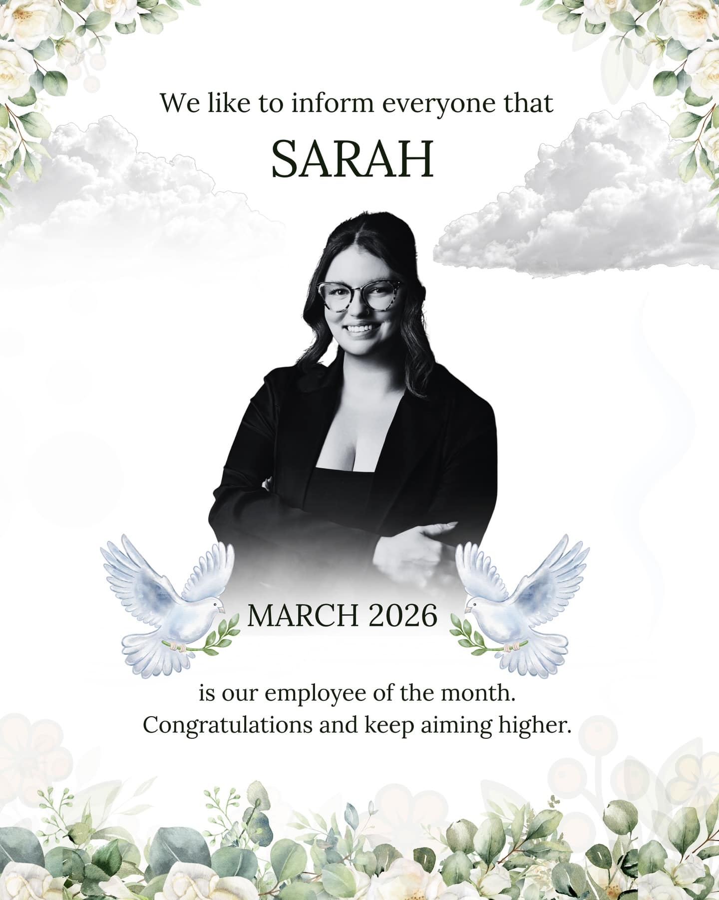 A dark humor hilarious memes "Employee of the Month" flyer for March 2026. The poster features a black-and-white portrait of a woman named Sarah, but the design—complete with white roses, doves, and heavenly clouds—makes the congratulatory message look like a funeral announcement.