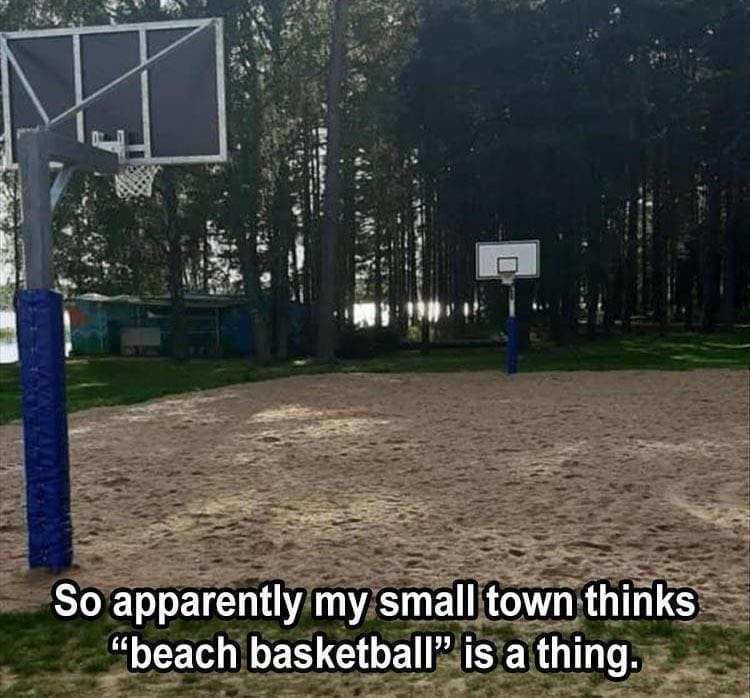 An absurd architectural fail found in this meme dump showing a full-sized basketball court where the ground is a deep, unplayable sand pit, captioned "beach basketball."