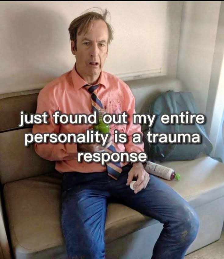 A funny meme from a social media meme dump featuring an exhausted Saul Goodman (Bob Odenkirk) looking completely shell-shocked on a public bus with disheveled hair and a wrinkled pink shirt, labeled: "just found out my entire personality is a trauma response".