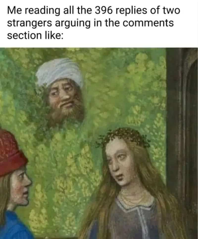 An online drama classical art meme depicting a man in a turban peering out silently from green hedge leaves in an old painting to represent lurking in 300-comment internet arguments.
