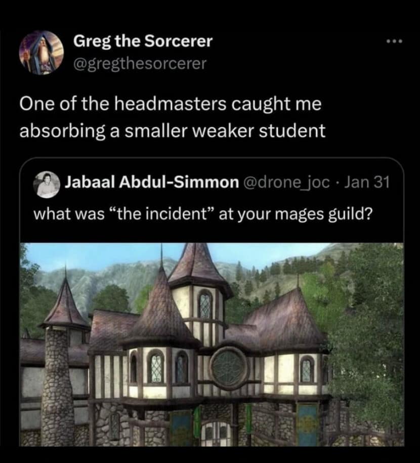 Screenshot of a hilarious Twitter thread asking about Mages Guild incidents, where a sorcerer casually admits a headmaster caught him absorbing a weaker classmate outside an Oblivion guild hall in a dnd meme.