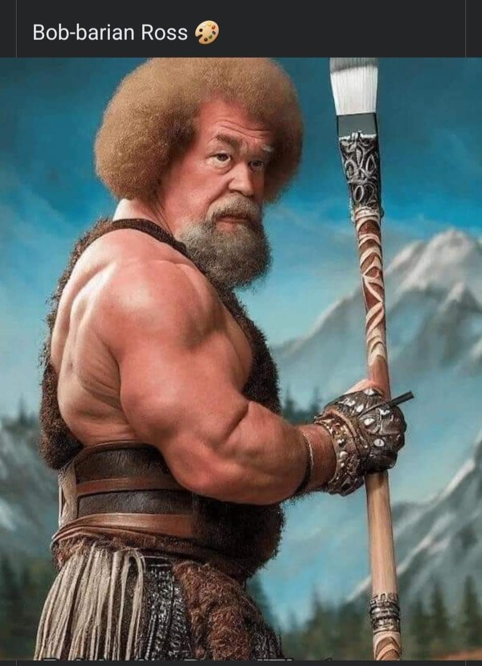 Fantasy artwork depicting a jacked, muscular Bob Ross in barbarian armor holding a giant paintbrush like a polearm, labeled "Bob-barian Ross".