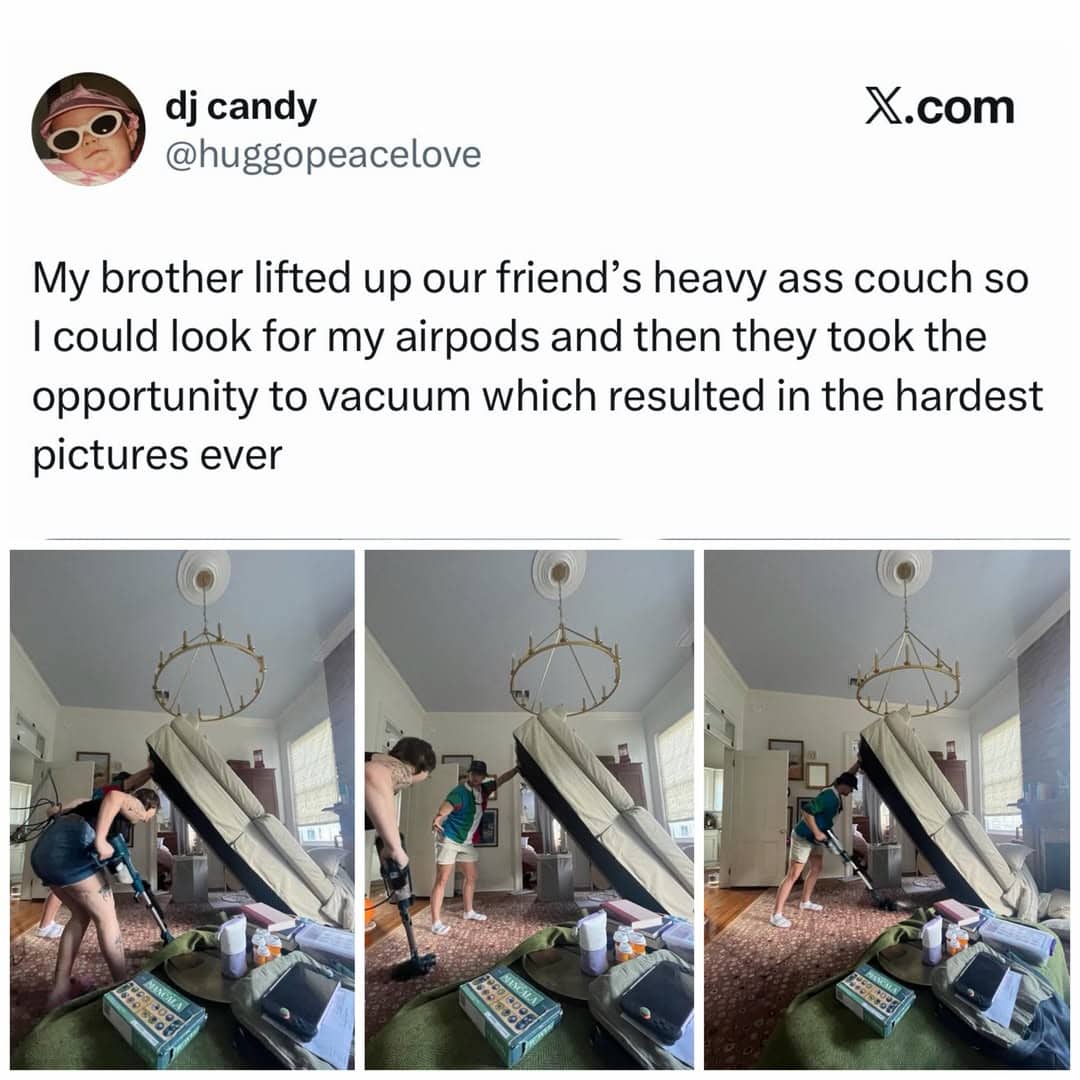 Three panels showing friends vacuuming under a heavy couch held up in funny memes format.