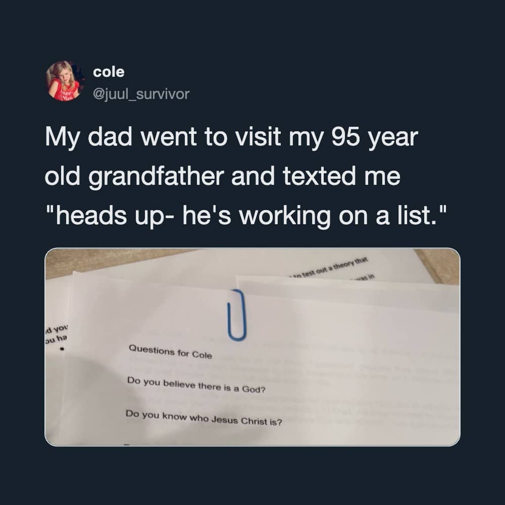 Social media post showing printed questions about faith from a grandfather, funny memes.