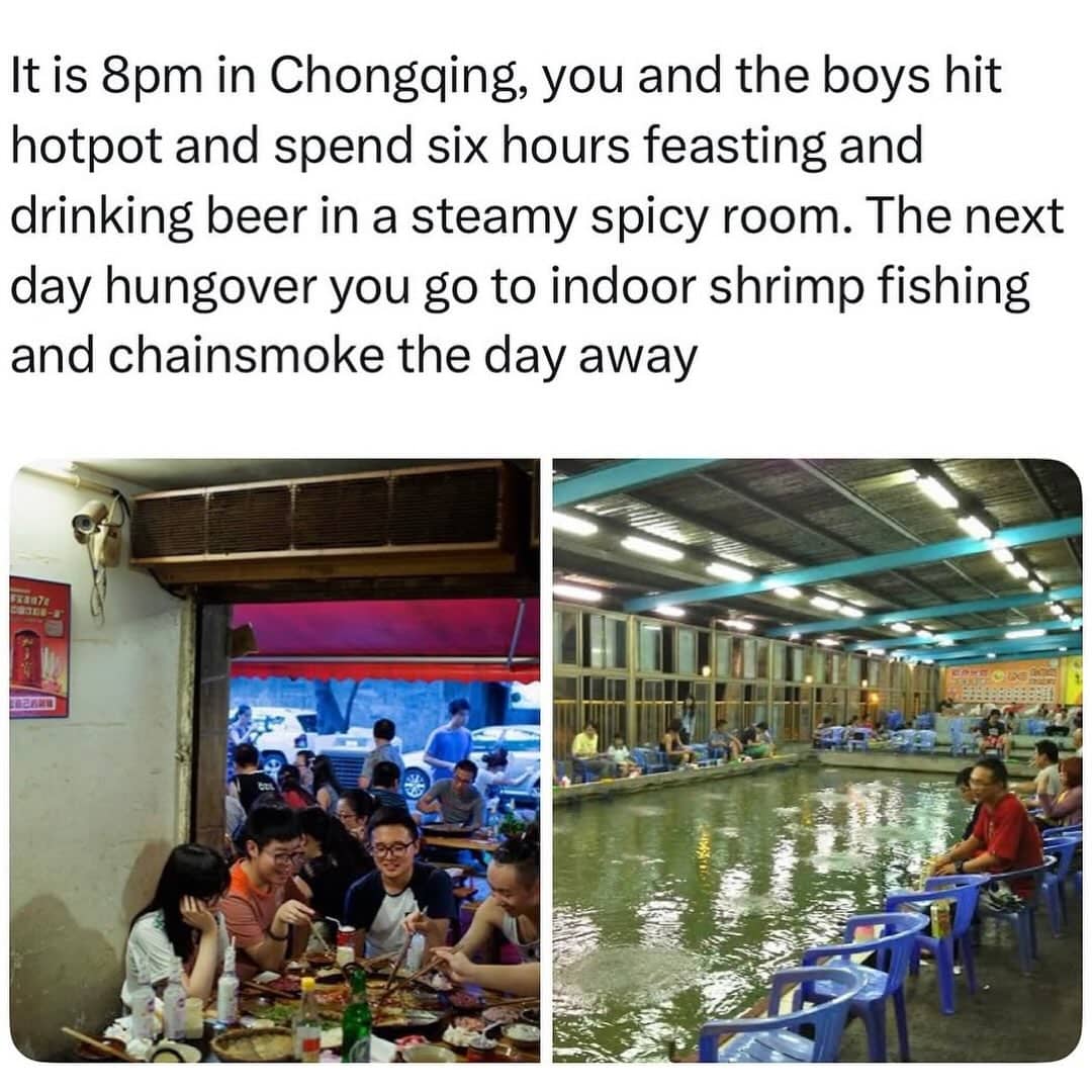 Funny memes post describing Chongqing hotpot feast and indoor shrimp fishing with friends.