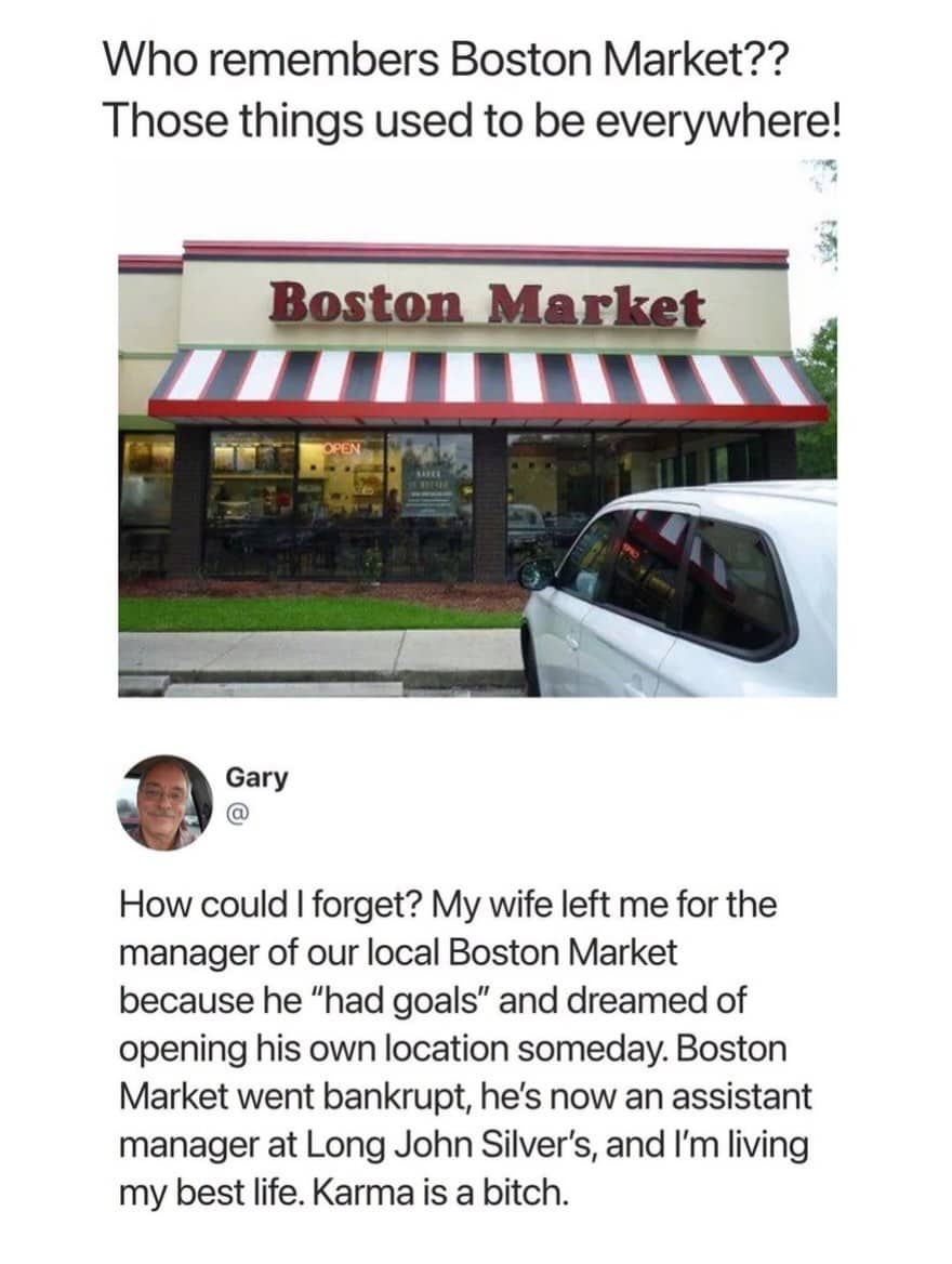 Boston Market storefront photo paired with hilarious story reply about bankruptcy and karma meme.