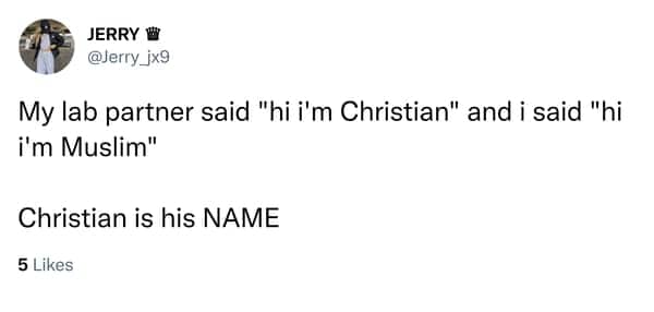Tweet about responding to a lab partner named Christian by announcing their own religion