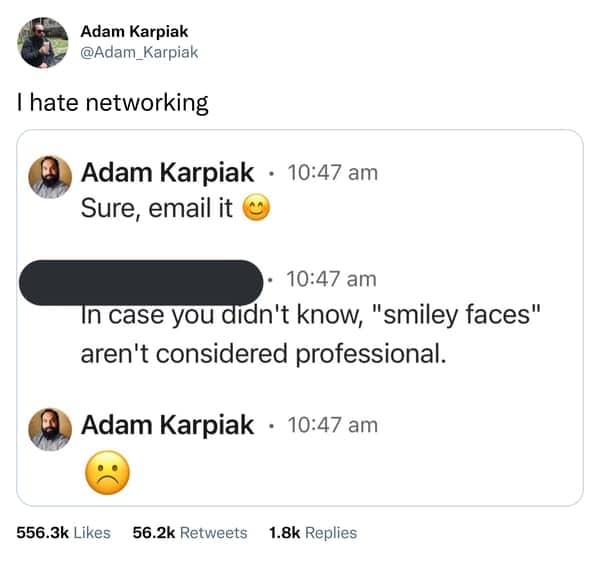 Tweet showing a coworker scolding a smiley face as unprofessional, answered with a sad face