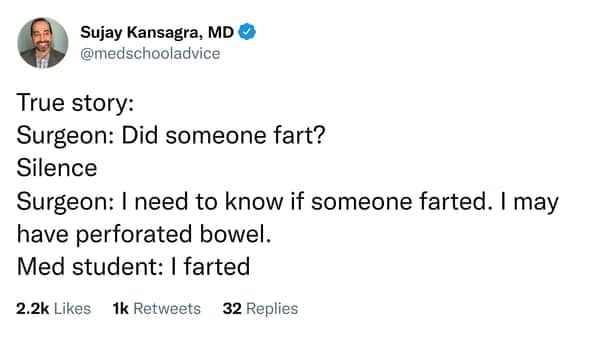 Tweet recounting a surgeon asking who farted and a med student bravely confessing