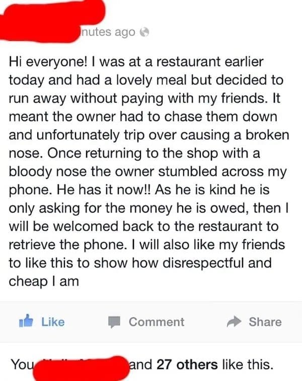 Facebook post from a dine and dash customer's lost phone, confessing to skipping the bill.