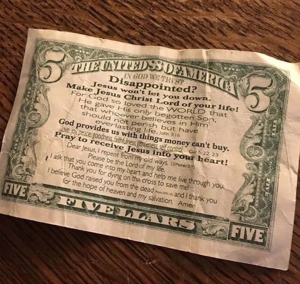 Fake five dollar bill religious tract left as a tip, asking if the reader is disappointed.