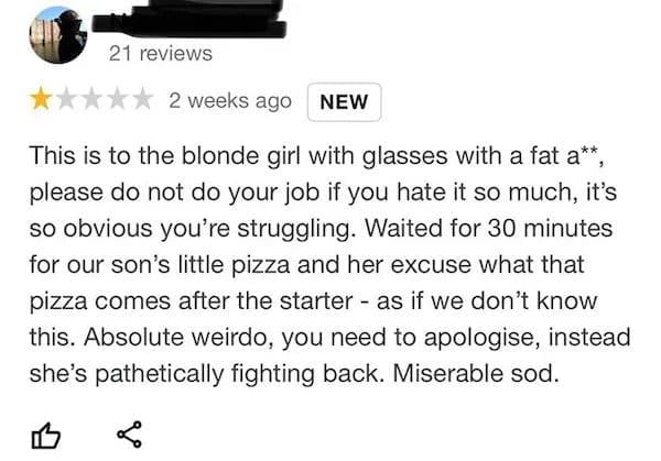 One-star review insulting a waitress because a child's pizza arrived after the starter.